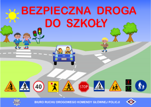 Plakat bezpiecznej drogi do szkoły