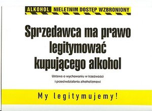 Awatar z napisem sprzedawca ma prawo legitymować osoby kupujące alkohol