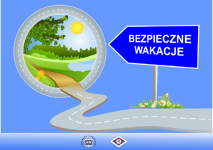 zdjęcie przedstawia tablicę z napisem bezpieczne wakacje