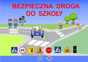 Bezpieczna droga do szkoły plakat