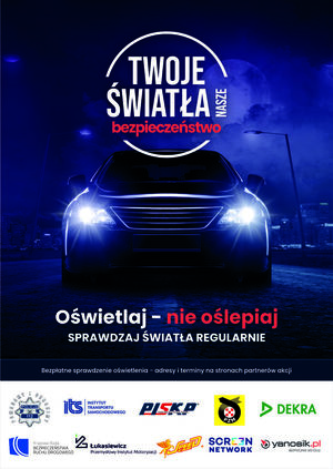 plakat akcji &quot;Twoje Światła - Nasze Bezpieczeństwo&quot;