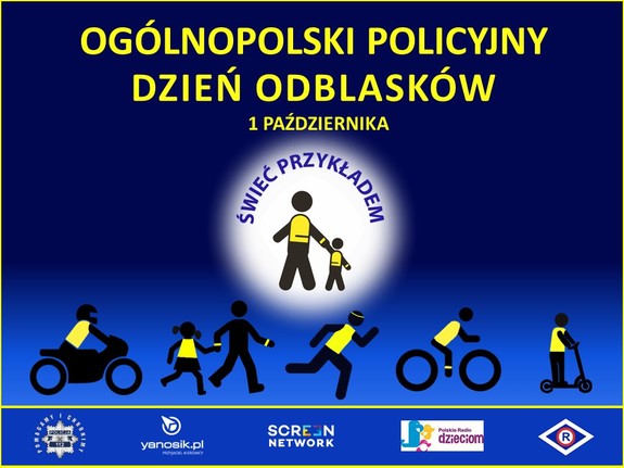 na zdjęciu plakat noś odblaski świeć przykładem