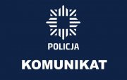 na zdjęciu napis Komunikat i logo policji